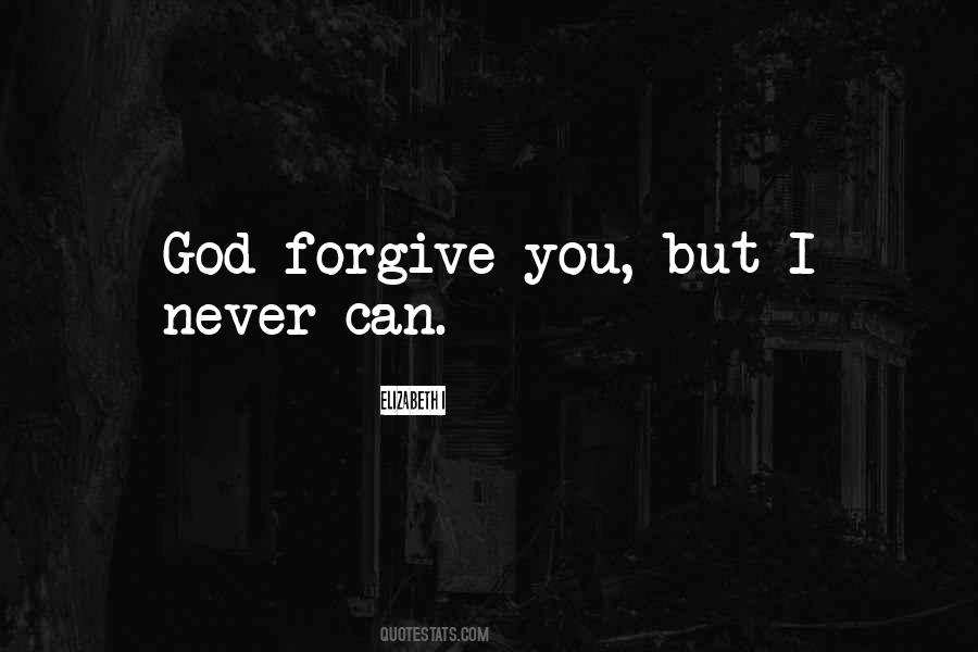 Forgive You Quotes #973938