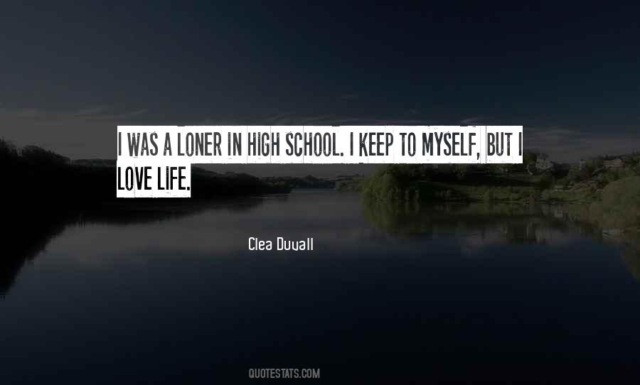 I Love School Quotes #294689