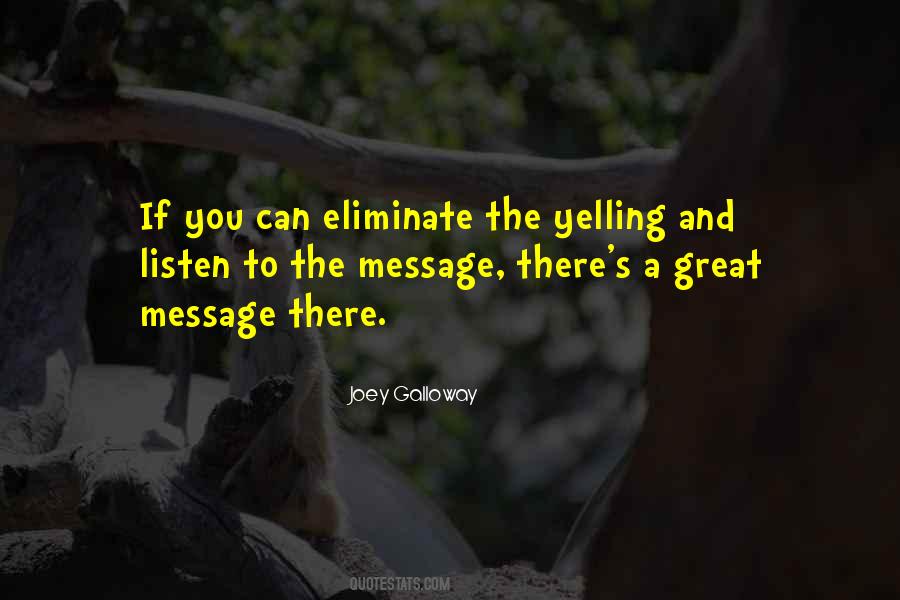 Galloway Quotes #1077043