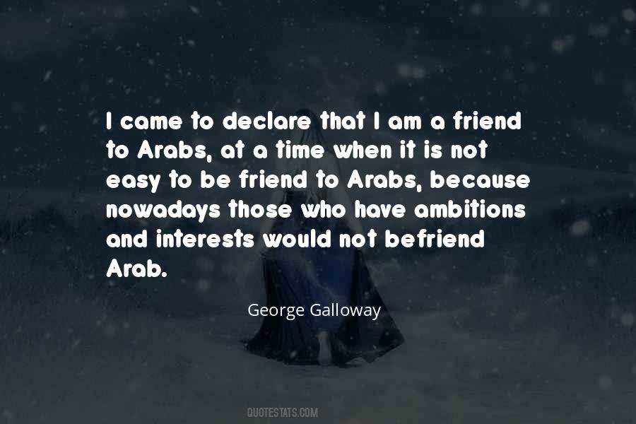 Galloway Quotes #599084