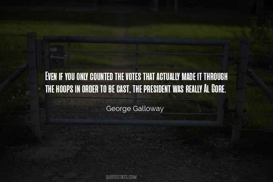 Galloway Quotes #755338