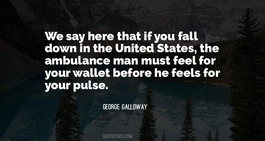 Galloway Quotes #788610