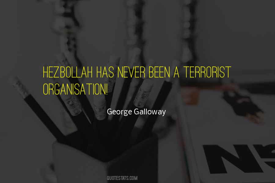 Galloway Quotes #910443