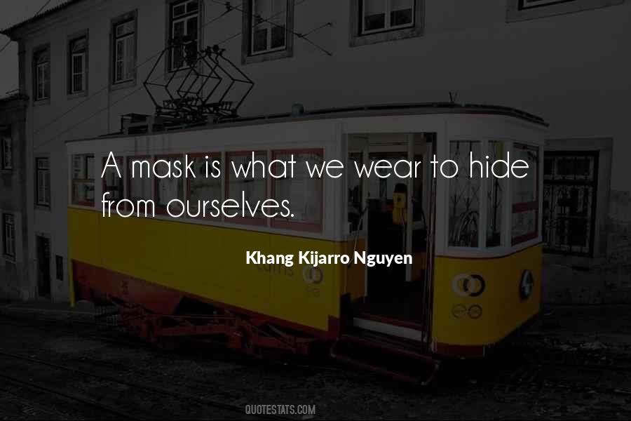 Wear Your Mask Quotes #1652403
