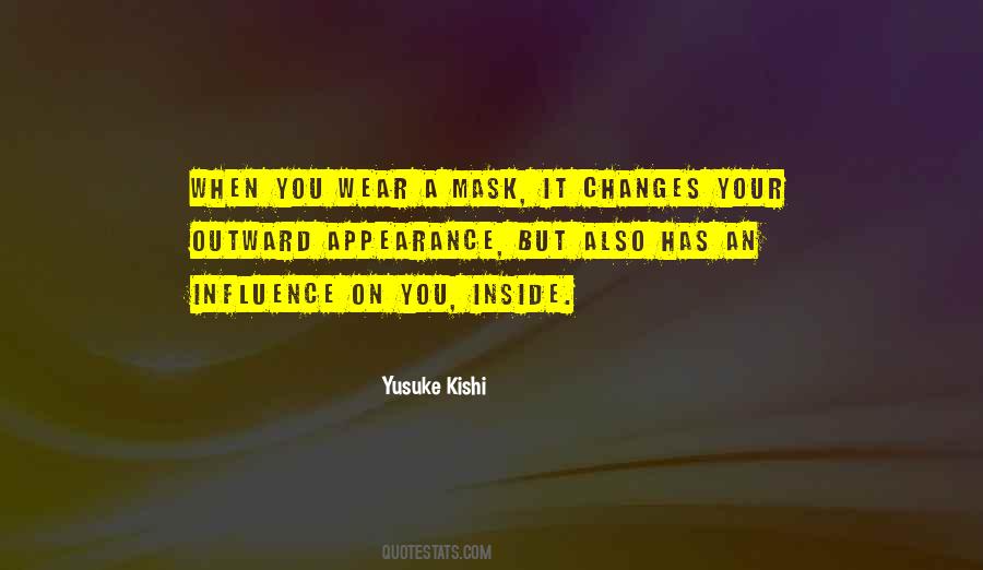 Wear Your Mask Quotes #444968