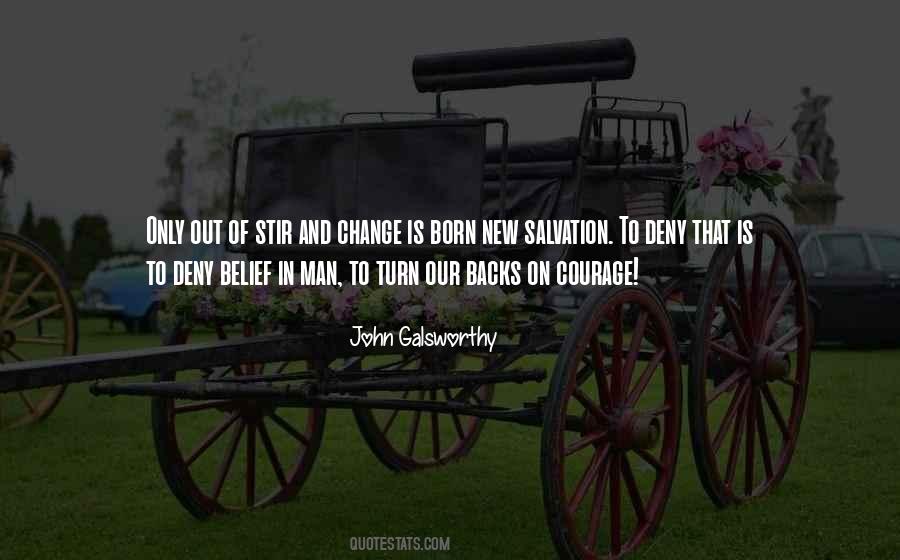 Galsworthy Quotes #449332