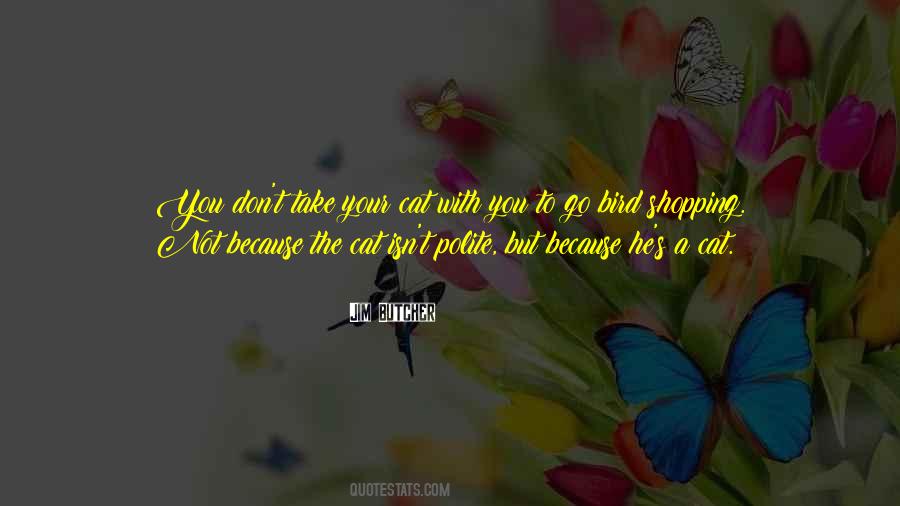 Shopping With You Quotes #1794919