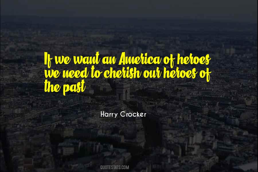 We Need Heroes Quotes #1378143