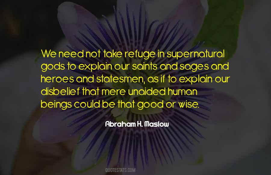 We Need Heroes Quotes #617303