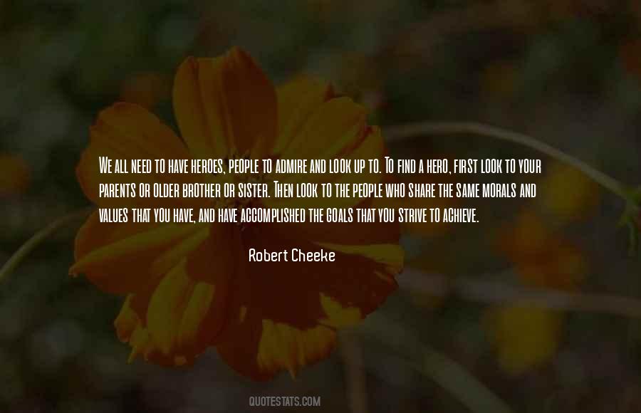 We Need Heroes Quotes #782644
