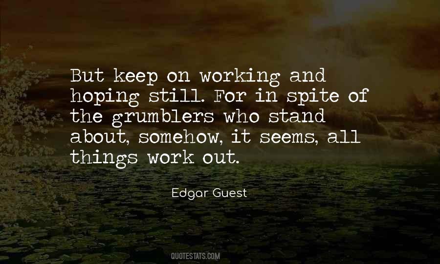 Working On Things Quotes #224826
