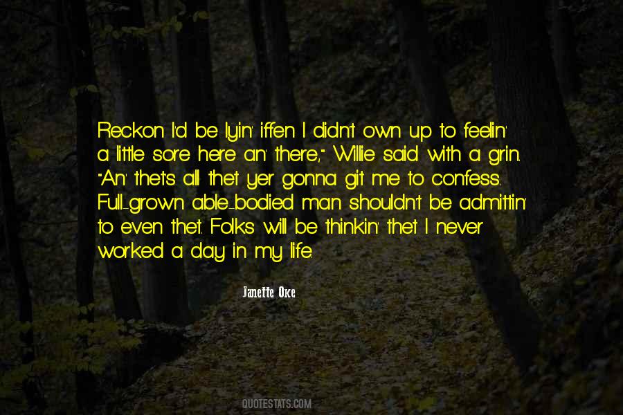 A Man In My Life Quotes #140428