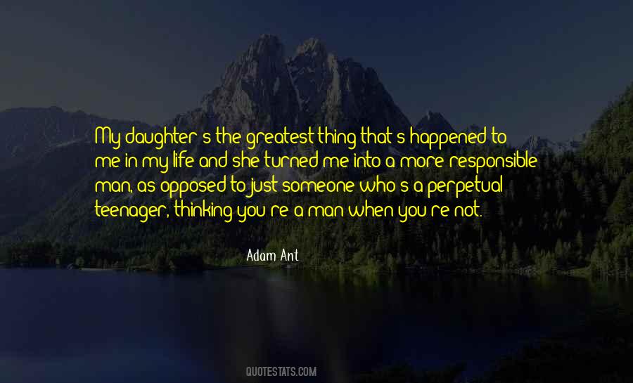 A Man In My Life Quotes #172614