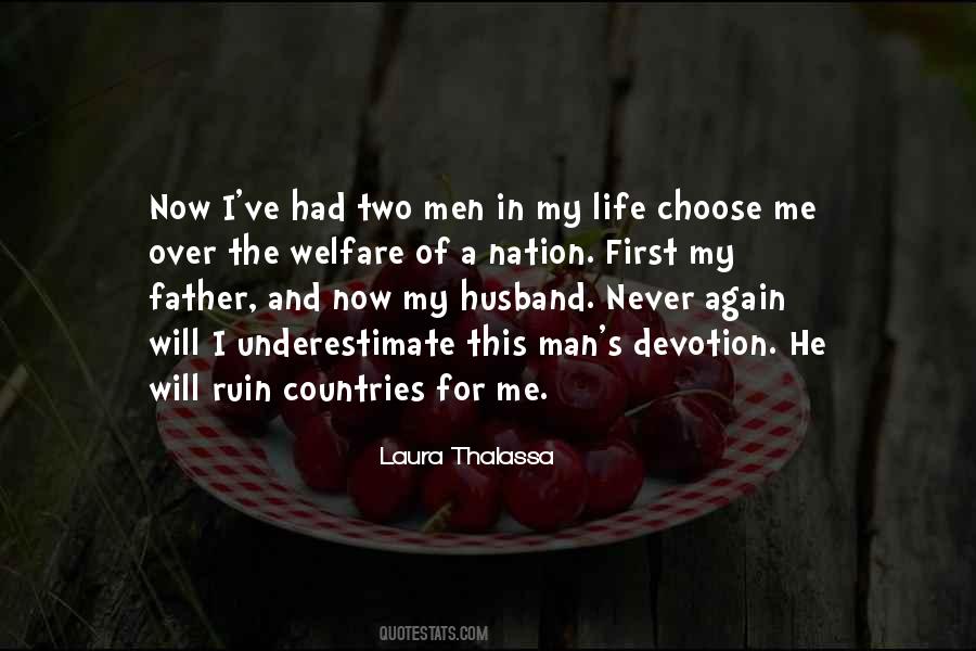 A Man In My Life Quotes #258657