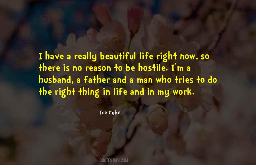 A Man In My Life Quotes #519898