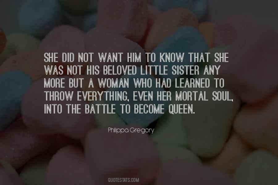 She Was His Queen Quotes #1308337