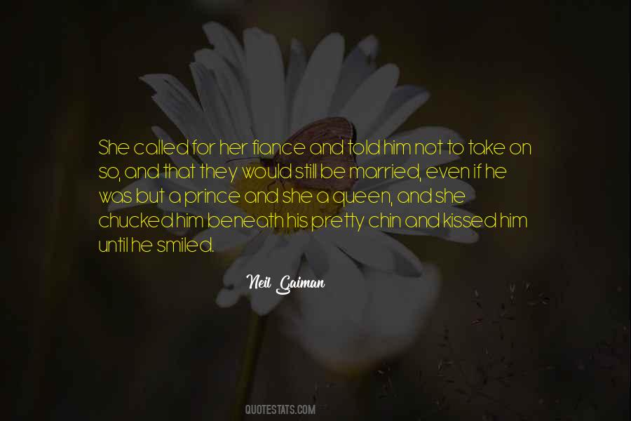 She Was His Queen Quotes #1822026