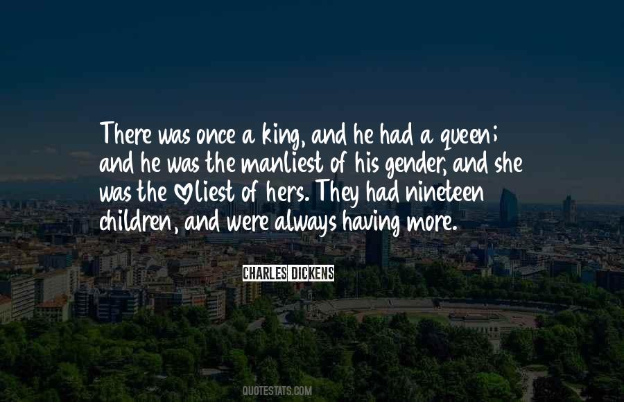 She Was His Queen Quotes #268815