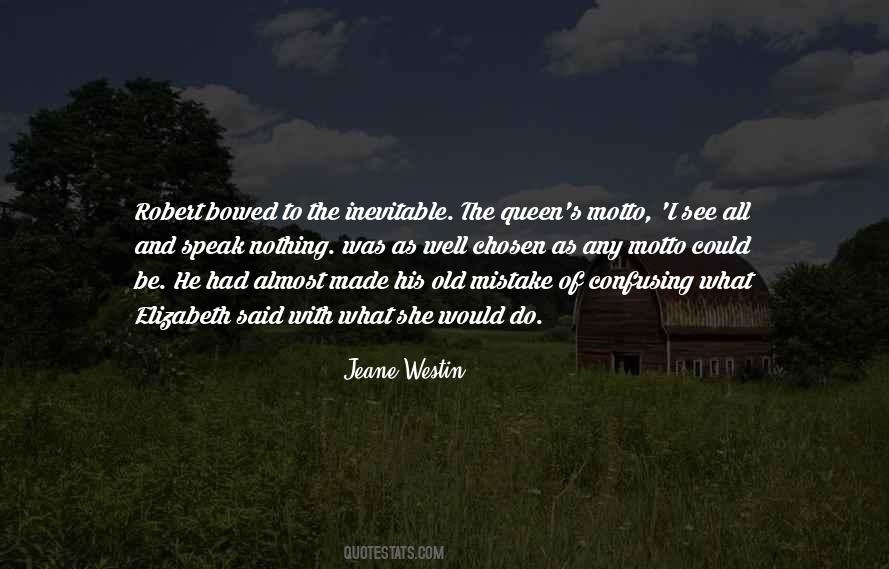 She Was His Queen Quotes #727249