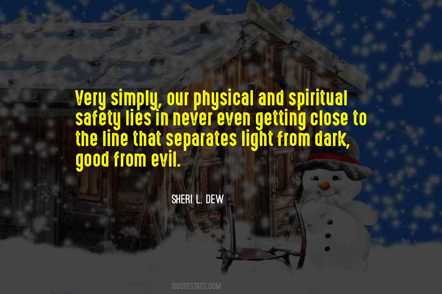 Quotes About Physical Safety #1286535