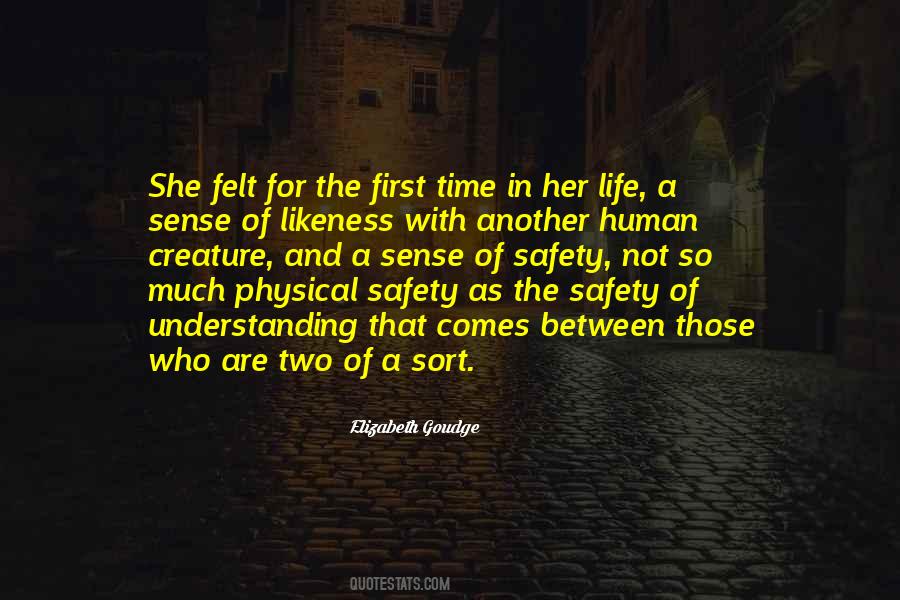Quotes About Physical Safety #1439647