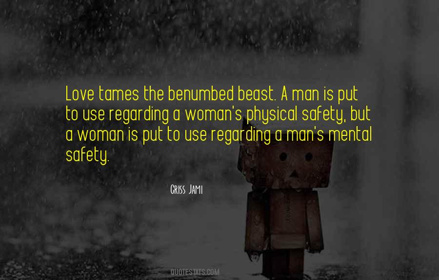 Quotes About Physical Safety #911679