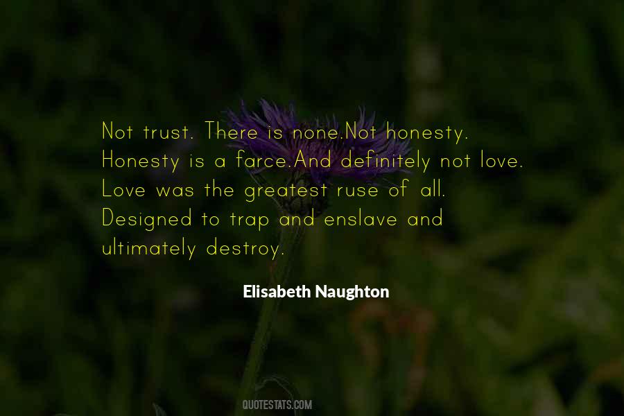 Love Honesty Quotes #1271645