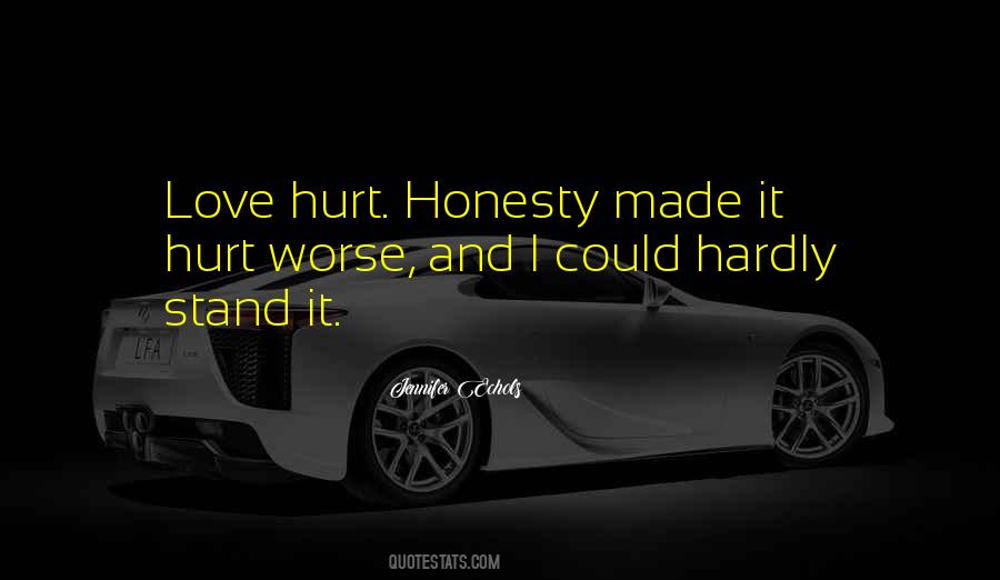 Love Honesty Quotes #1548099