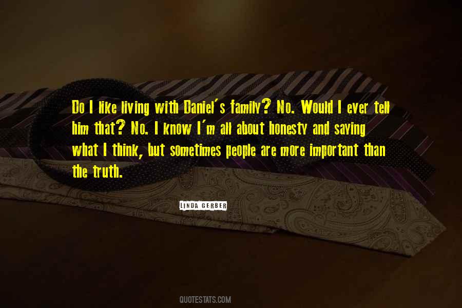 Family Honesty Quotes #545603