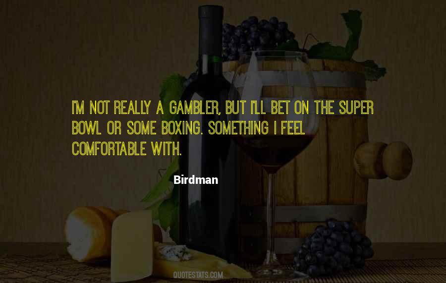 Gambler Quotes #1392871