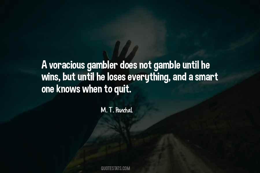 Gambler Quotes #1755168