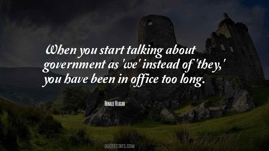 They Start Talking About You Quotes #1864781