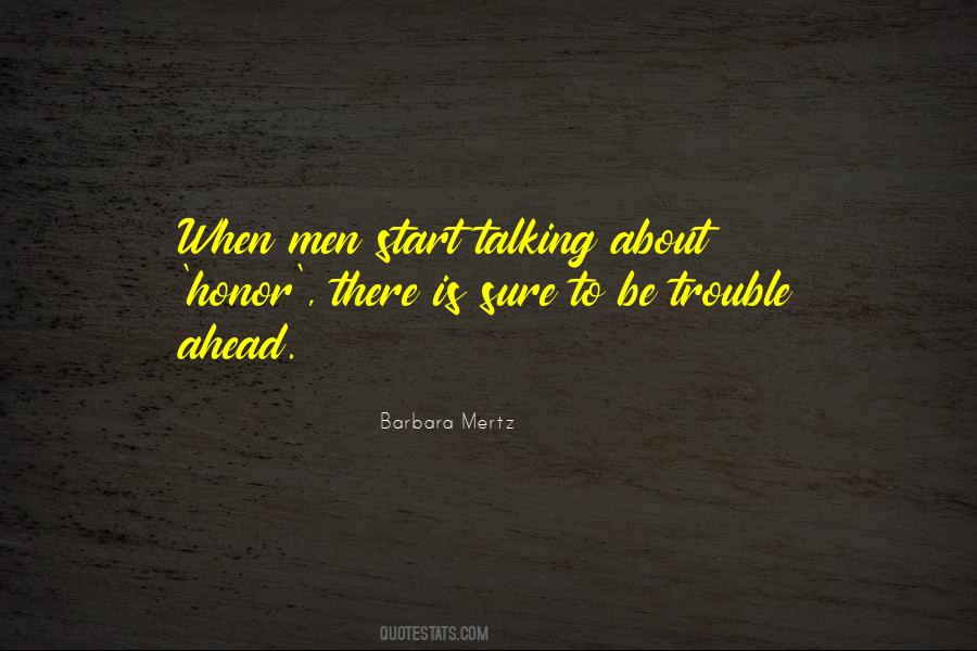 They Start Talking About You Quotes #361952