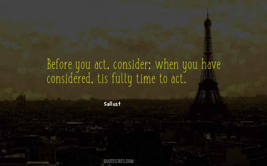 Time To Act Quotes #316555