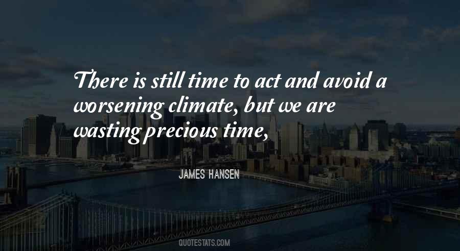 Time To Act Quotes #820242