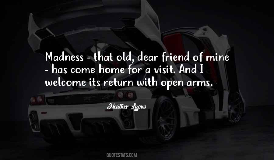 Quotes About A Dear Friend #1252155