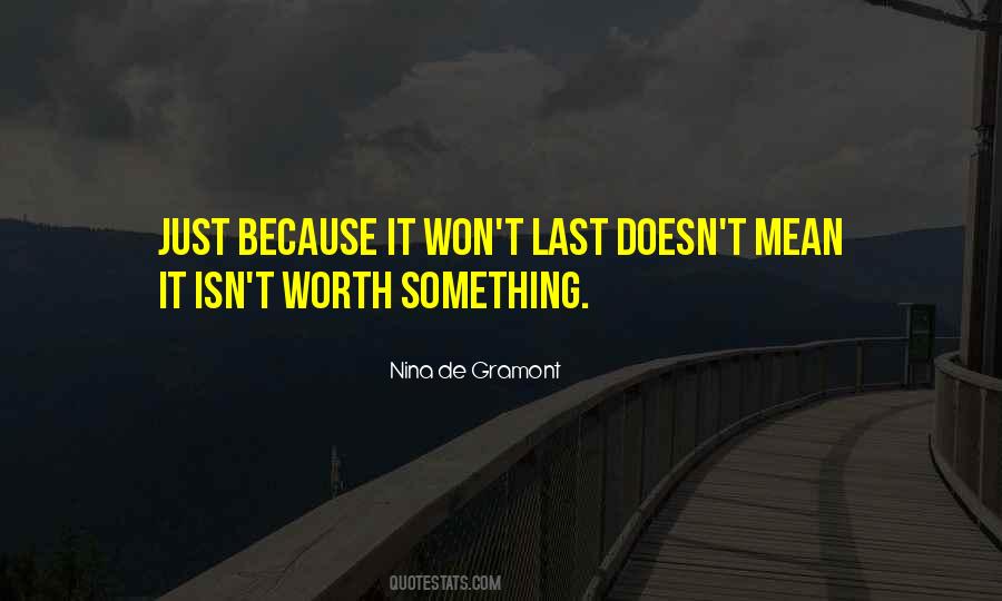 Worth Something Quotes #971562