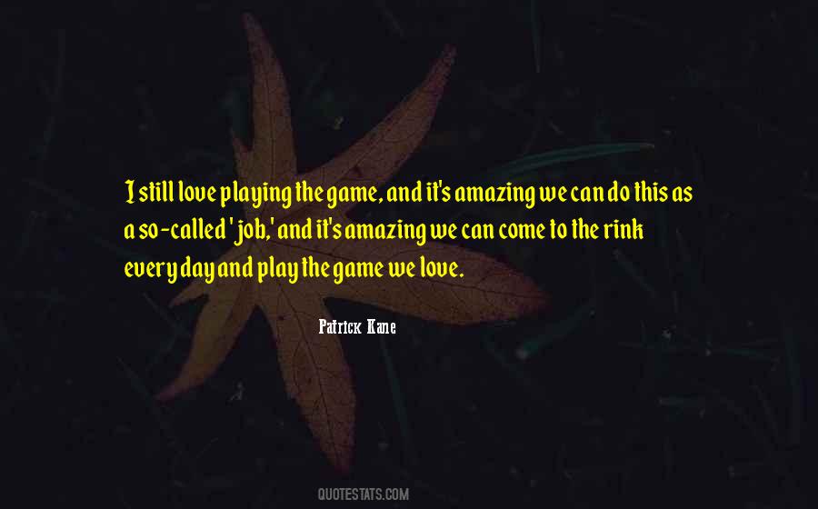 Game Called Love Quotes #356102