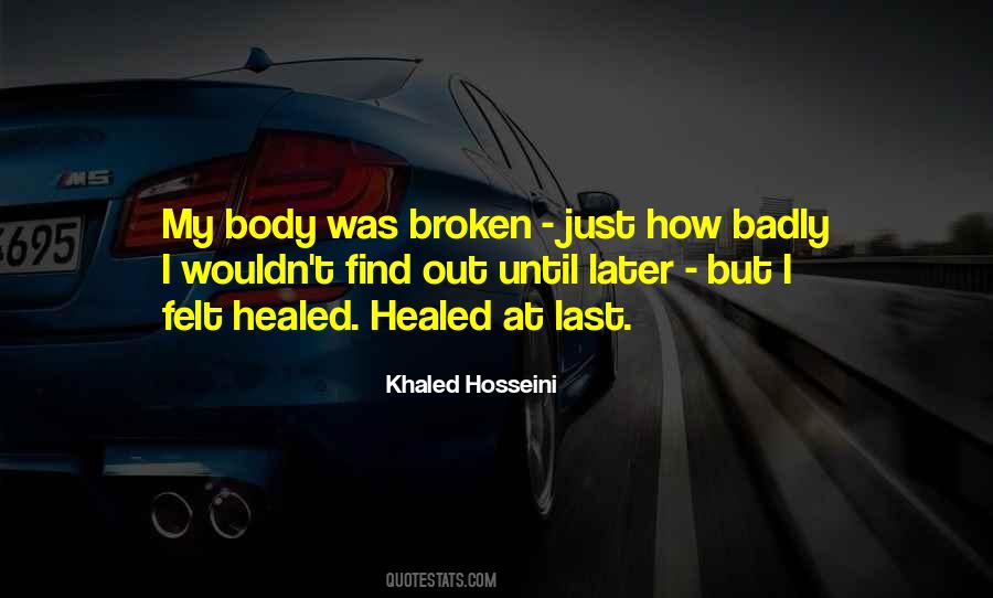 Out Broken Quotes #570780