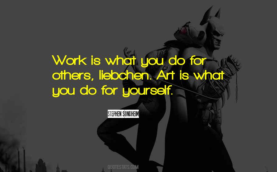 What You Do For Others Quotes #1768717