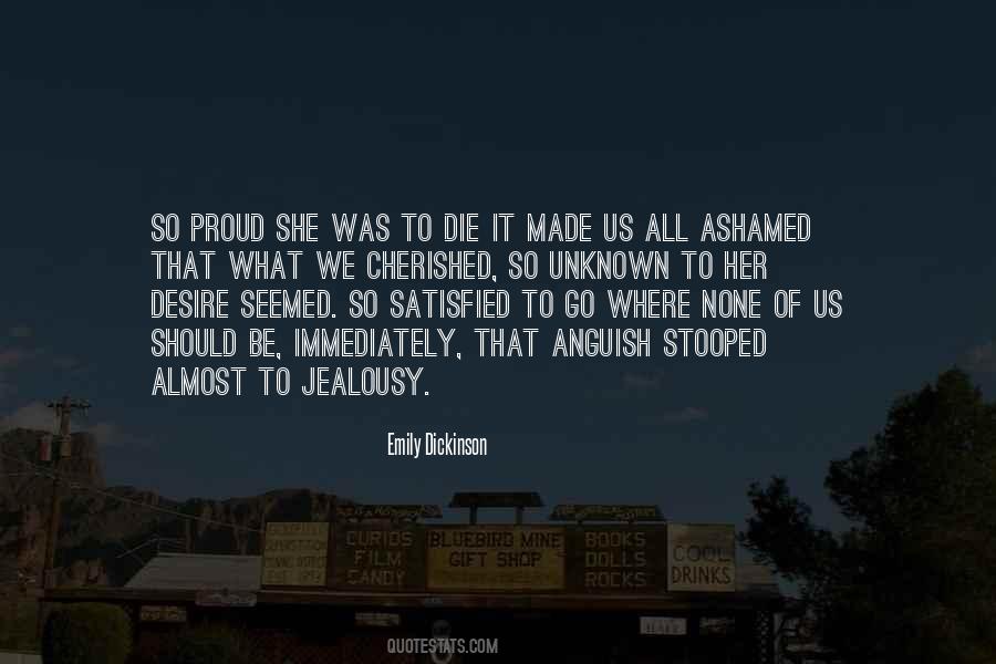 Be Ashamed To Die Quotes #1548421