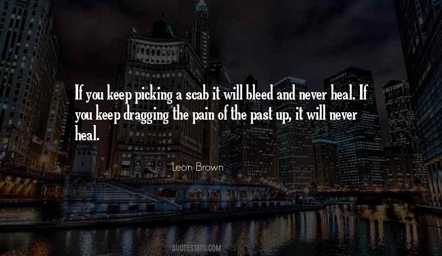 Pain Of Past Quotes #525341