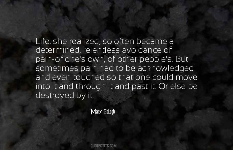 Pain Of Past Quotes #853477