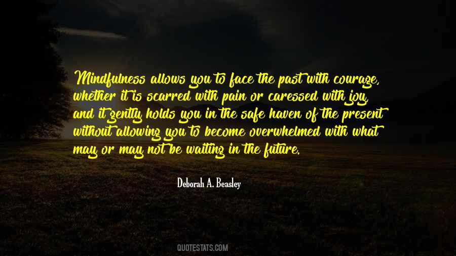 Pain Of Past Quotes #939460