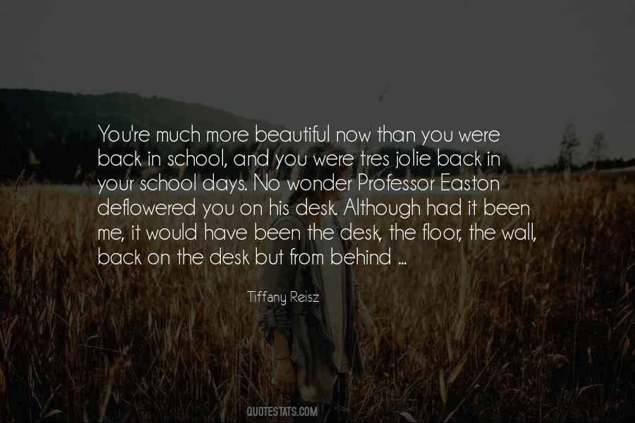 Beautiful School Quotes #1540571