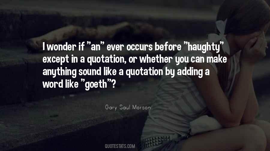 You Ever Wonder If Quotes #1025033