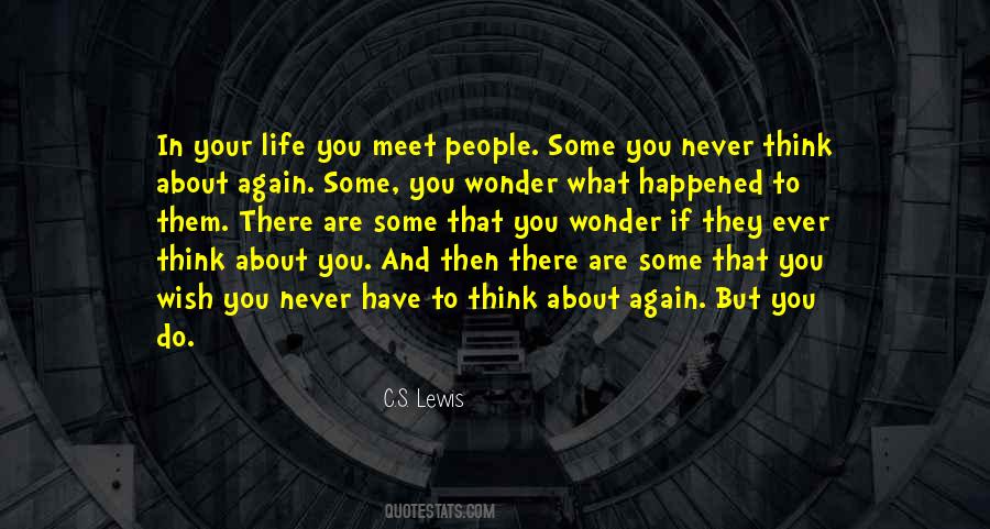 You Ever Wonder If Quotes #1723664