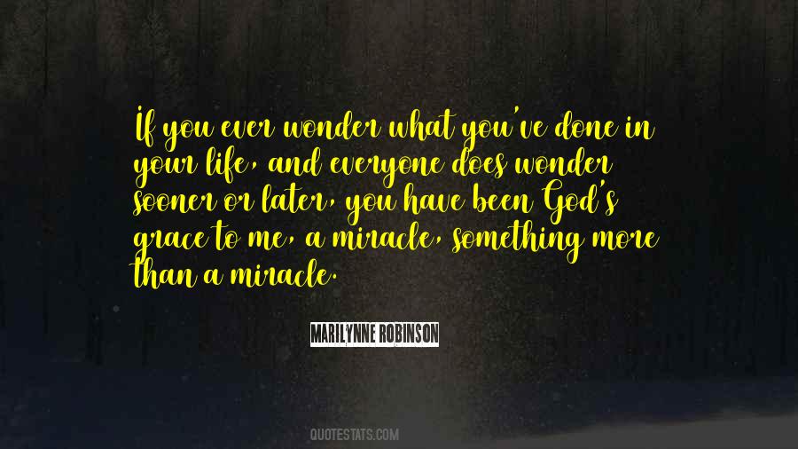 You Ever Wonder If Quotes #1875632