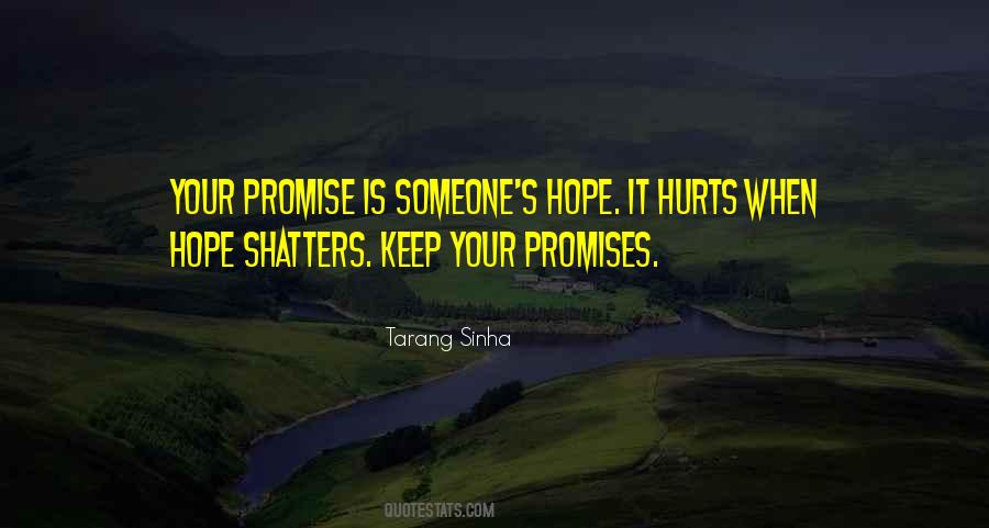 When Someone Hurts Quotes #1834000
