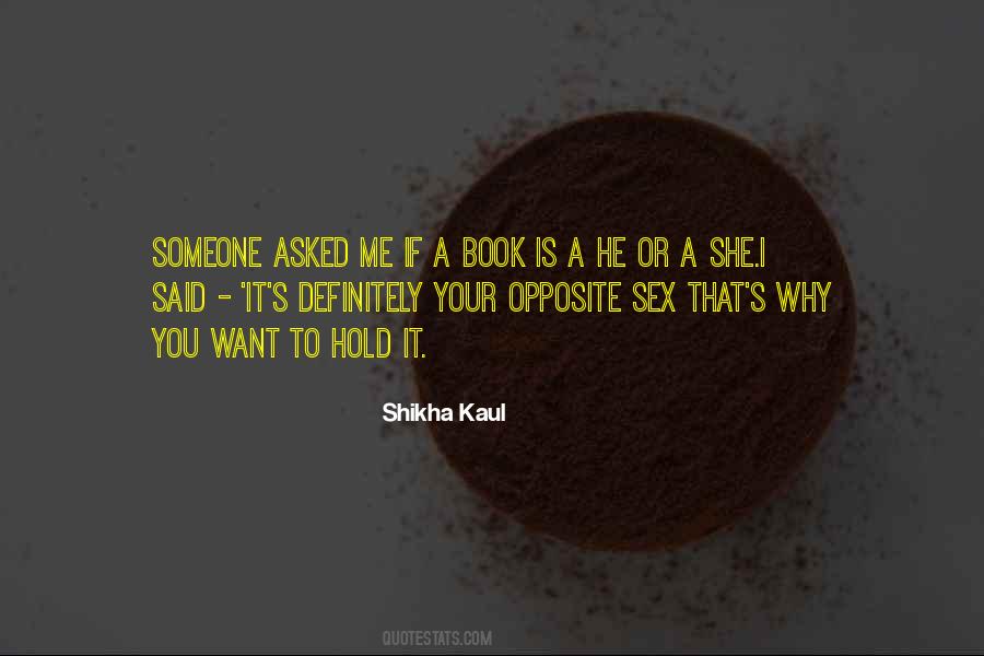 Shikha Quotes #950969